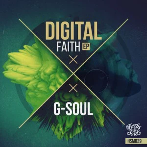 G-Soul - D.S.S. (Original Mix), Digital Faith EP, south african afro house 2018, afro house music download, new afro house songs, sa house music, afro deep house