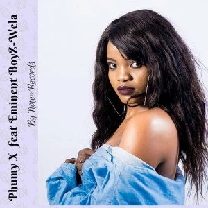 Phumy X - Wela (feat. Eminent Boyz), afro house 2018, new afro house music, download mp3, download new south african house music, afro tech, afro deep, sa house songs