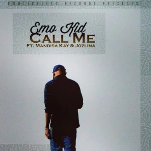Emo Kid - Call Me (feat. Mandisa Kay & Jozlina), gqom music download, club music, afro house music, mp3 download gqom music, gqom music 2018, new gqom songs, south africa gqom music.