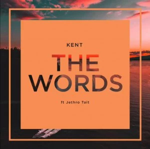 DJ Kent - The Words (feat. Jethro Tait), new afro house music, afro house 2018 download, south african house music, new house music 2018, best house music 2018, latest house music tracks, dance music, latest sa house music, latest house music, deep house tracks, house music download