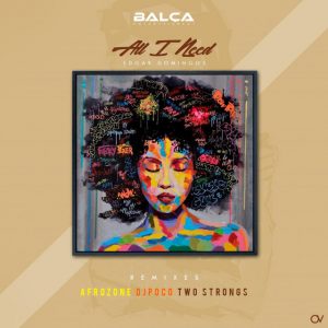 Edgar Domingos - All I Need (AfroZone Remix), musicas de afro house, angola afro house 208, new afro house songs, afro beats, loca house music, latest afro house mp3.