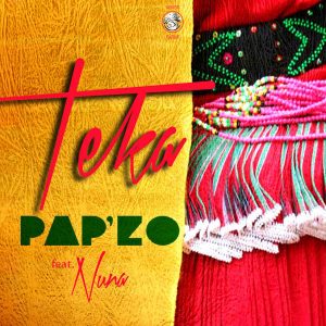 Pap’zo feat. NUNA - Teka (Afro House Mix)