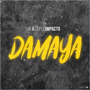JB & DuploImpacto - Damaya (Original Mix)
