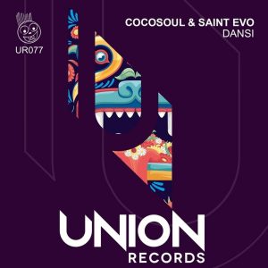 CocoSoul & Saint Evo - Dansi, latest house music, local afro house, south african house music, za music, afro house 2019