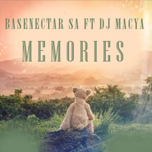 Basenectar SA - Memories (feat. DJ MaCya)