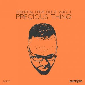 Essential I feat. Ole & Vuky J - Precious Thing (Instrumental Mix), new soulful house, south african soulful house music, new sa music
