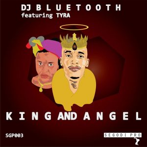 DJ Bluetooth - King and Angel (feat. Tyra) - latest house music, deep house tracks, house music download, afro house music