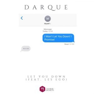 Darque feat. Les-Ego - Let You Down (Original Mix)
