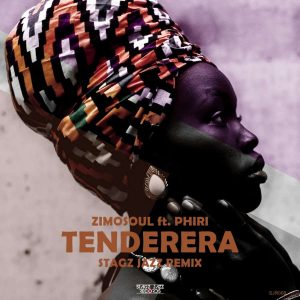 Zimosoul & Phiri - Tenderera (Stagz Jazz Extended Remix)