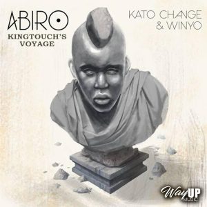 Kato Change & Winyo - Abiro (KingTouch's Voyage), latest south african house, new sa house music, funky house, new house music 2018, best house music 2018, durban house music, latest house music tracks, dance music, latest sa house music