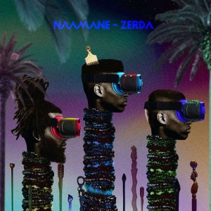 NAAMANE - Zerda (Moroccan Vibe Mix), afro music, africa house music