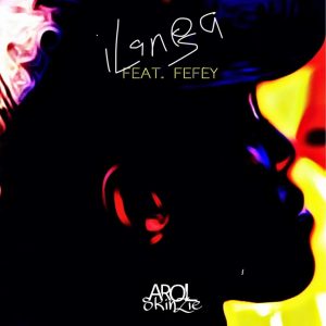Arol $kinzie feat. Fefey - Ilanga (Original Mix)