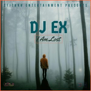 DJ Ex - I Am Lost, sa music,