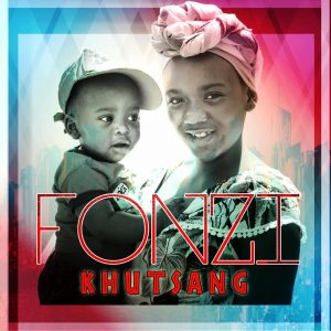 Fonzi & ThunderSA - Xibelani