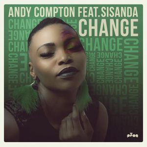 Andy Compton, Sisanda - Change EP