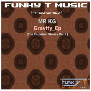 MR KG - The Gravity EP