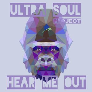 Ultra Soul Project - God Save Us (Album Mix), new soulfhouse music, house music download, soulful house 2019