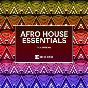 VA - Afro House Essentials, Vol. 08, latest house music, deep house tracks, house music download, club music, afro house music, new house music south africa, afro deep house, tribal house music, best house music, african house music, soulful house, deep house datafilehost,