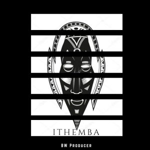 Bw Producer - Ithemba EP