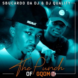 Dj Quality - Indoda Yomuntu (feat. Sbucardo Da Dj & Sthe), latest gqom music, gqom download mp3, new gqom songs