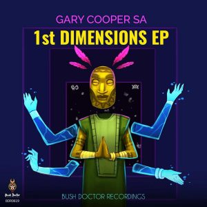 Gary Cooper SA - 1st Dimensions EP