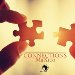 MaXico - Connections EP