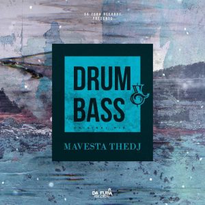 Mavesta TheDJ - Drum & Bass (Original Mix)