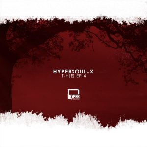 HyperSOUL-X - The Working Knowledge (Main HT), afro tech house, afro house musica, afro beat, deeptech house music, mzansi house music downloads, south african deep house, latest south african house, new sa house music