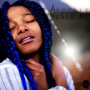 MusiQ Mo - Abulele - latest house music, afro tech, house music download, club music, afro house music, new house music south africa, afro deep house