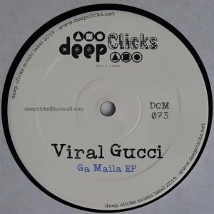 Viral Gucci - Ga Maila EP