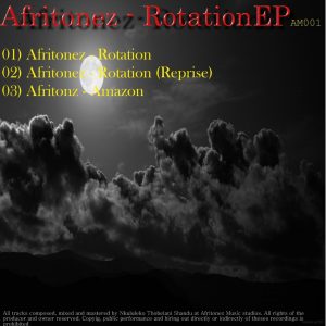 Afritonez - Rotation EP