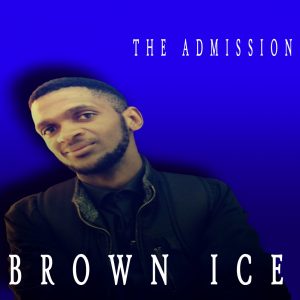 Brown Ice - The Admission EP