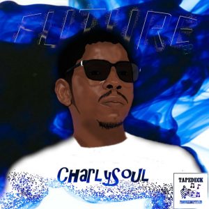CharlySoul - Future (EP)
