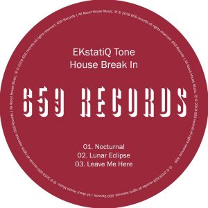 EKstatiQ Tone - House Break In EP