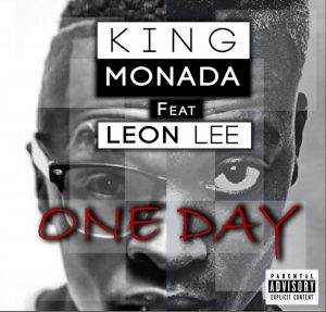 King Monada - One Day (feat. Leon Lee)