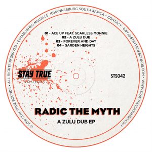 Radic The Myth - A Zulu Dub EP, new deep house music, deep house sounds, south african deep house music, latest sa music, deep house 2019 download mp3