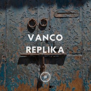 Vanco - Replika, new afro house music, afrotech, house music download, latest sa music, latest afro house music, afrohouse songs, club music, afromix, afro deep
