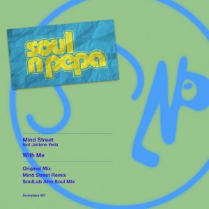 Mind Street, Jaidene Veda - With Me (SoulLab Afro Soul Mix)