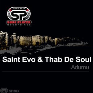 Saint Evo & Thab De Soul - Adumu (Original Mix)