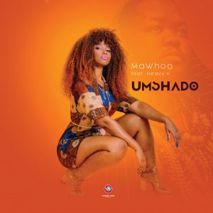 MaWhoo & Heavy-K - Umshado, latest music, new sa music, new afro house music, afro house 2019 download mp3, afrohouse songs, sa music, za afrohouse, mzansi music download