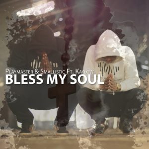 PlayMaster - Bless My Soul (feat. Kaylow), new south african house music, sa music, soulful house music download, latest soulful house, soulful house 2019 mp3 download for free, afro soulful