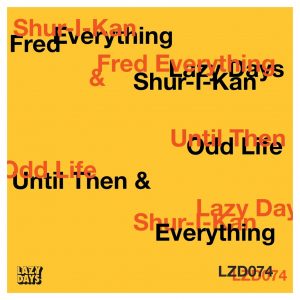 Shur-I-Kan & Fred Everything - Until Then Odd Life, new deep house music, deep house 2019, house music download, sa deep house, deep house sounds, afro deep house, deeptech, deephouse mp3 download