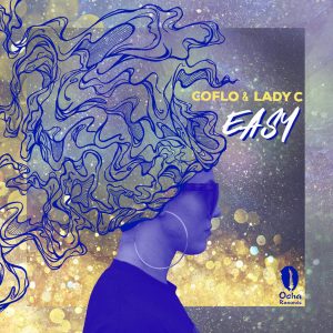 Coflo & Lady C - Easy (Original)