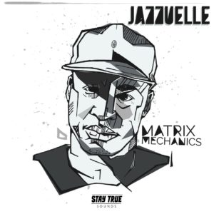 Jazzuelle - Matrix Mechanics (Jazzuelle Matrix Dub), afro deep, deep tech, deep house music download, deep house south africa, new deep house music, latest south african music, south africa deep house songs, deeptech