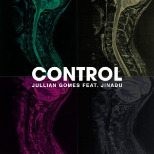 Jullian Gomes - Control (feat. Jinadu), latest afro house music, deep house sounds, new deep house music, deep house 2019 download mp3, south african deep house music