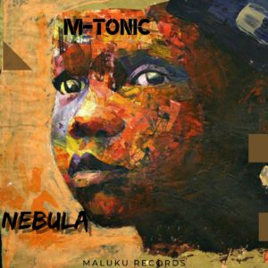 M-Tonic - Nebula EP