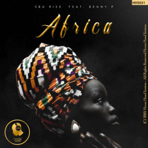 Sbu Risk - Africa (feat. Benny P)