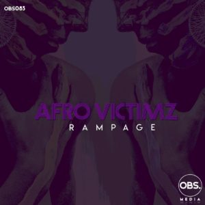 Afro Victimz - Rampage