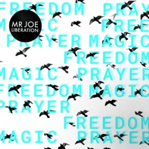 Mr Joe - Liberation EP