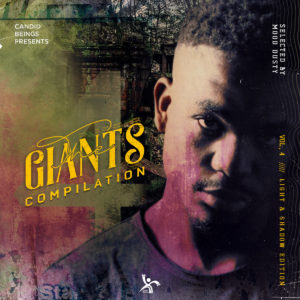 The Giants Compilation Vol​.​4 - Selected By Mood Dusty (Light & Shadow Edition), new afro house music, house music download, latest sa music, south african afro house, afro house 2019 download mp3, afrohouse songs, afro tech, afro deep house, afrotech